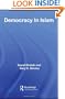 Democracy In Islam (Routledge Studies in Political Islam)