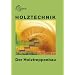 Holztechnik. Der Holztreppenbau