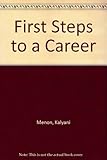 First steps to a career
