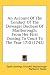 Books : An Account Of The Conduct Of The Dowager Duchess Of Marlborough: From Her First Coming To Court To The Year 1710 (1742)