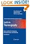 Lock-in Thermography: Basics and Use for Evaluating Electronic Devices and Materials (Springer Series in Advanced Microelectronics)