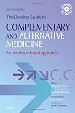 The Desktop Guide to Complementary and Alternative Medicine: An Evidence-Based Approach