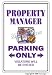 PROPERTY MANAGER ~Sign~ parking signs apartment gift