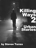 Killing Ways 2: Urban Stories