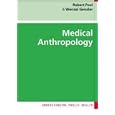 Medical Anthropology (Understanding Public Health) by Robert Pool and Wenzel Geissler