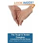The Tough & Tender Caregiver: A Handbook for the Well Spouse
