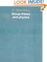 Group Theory and Physics