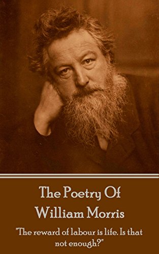 The Poetry Of William Morris: 