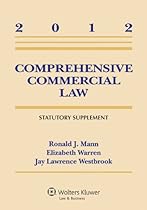 Comprehensive Commercial Law 2012 Statutory Supplement