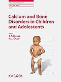 Calcium and bone disorders in children and adolescents