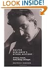 Walter Benjamin's Other History: Of Stones, Animals, Human Beings, and Angels (Weimar and Now: German Cultural Criticism)