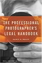The Professional Photographer's Legal Handbook