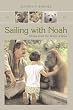 Sailing with Noah: Stories from the World of Zoos