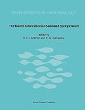 Thirteenth International Seaweed Symposium : proceedings of the Thirteenth International Seaweed Symposium held in Vancouver, Canada, August 13-18, 1989