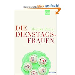 Die Dienstagsfrauen: Roman