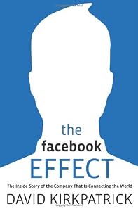 Cover of "The Facebook Effect: The Inside... Cover of "The Facebook Effect: The Inside...