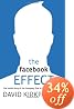 The Facebook Effect: The Inside Story of the Company That Is Connecting the World