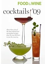 Food & Wine 2009 Cocktail Guide (Food & Wine Cocktails)