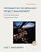 Information Technology Project Management: Providing Measurable Organizational Value