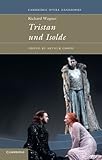 Richard Wagner : Tristan und Isolde