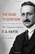 The Road to Serfdom: Text and Documents--The Definitive Edition