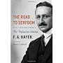 The Road to Serfdom: Text and Documents--The Definitive Edition