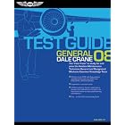 General Test Guide 2008: The Fast-Track to Study for and Pass the FAA Aviation Maintenance... by Federal Aviation Administration and Dale Crane