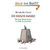 Die Darwin Awards: Die skurrilsten Arten, zu Tode zu kommen