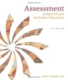 Assessment: In Special and Inclusive Education Assessment: In Special and Inclusive Education