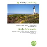 Geely Automobile: Automaker, Taizhou, Zhejiang, Ford Motor Company, Volvo Cars, Traditional Chinese Characters, List of Chinese Cars.'