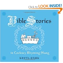 Bible Stories in Cockney Rhyming Slang
