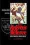 The Referee's Referee: Becoming the Best