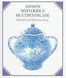 Anno's mysterious multiplying jar