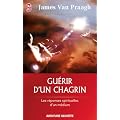 Gu�rir d'un chagrin : reconqu�rir sa vie apr�s un malheur