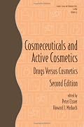 Cosmeceuticals and Active Cosmetics: Drugs vs. Cosmetics, Second Edition (Cosmetic Science and Technology Series)