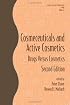 Cosmeceuticals and Active Cosmetics: Drugs vs. Cosmetics, Second Edition (Cosmetic Science and Technology Series)