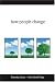 How People Change (VantagePoint Books)