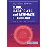 Fluid,ElectrolyteandAcid-BasePhysiology:AProblem-BasedApproach
