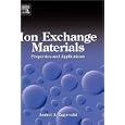 Ion Exchange Materials: Properties and Applications