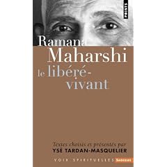 Ramana Maharshi : Le lib�r� vivant
