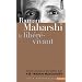 Ramana Maharshi : Le lib�r� vivant