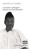 A quand l'Afrique ?