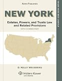New York Estates, Powers, and Trusts Law and Related Provisions with Commentary (State Code Series)