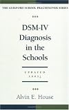 DSM IV Diagnosis in the Schools, Revised Edition