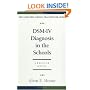 DSM-IV Diagnosis in the Schools, Revised Edition (The Guilford School Practitioner Series)