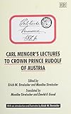 Carl Menger's lectures to Crown Prince Rudolf of Austria