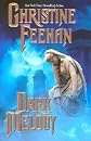Dark Melody [DARK MELODY] [Mass Market Paperback]