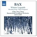 Bax: Winter Legends, Morning Song, Saga Fragment