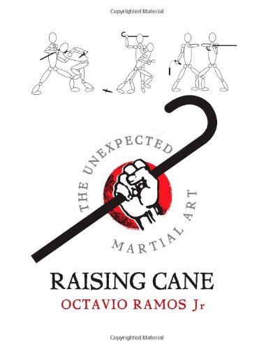 Raising Cane: The Unexpected Martial Art (Paperback) - Common