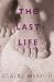 The Last Life